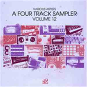 Various - A Four Track Sampler Volume 12 FLAC album