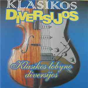 Various - Klasikos Diversijos download flac