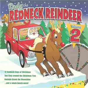 Various - Rudy The Redneck Reindeer Volume 2 download flac