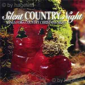 Various - Silent Country Night - Songs For A Country Christmas Night download flac