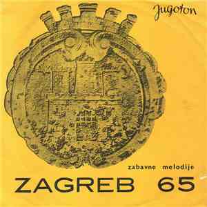Various - "Zagreb 65" - Zabavne Melodije download flac
