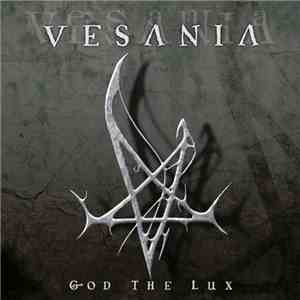 Vesania - God The Lux download flac