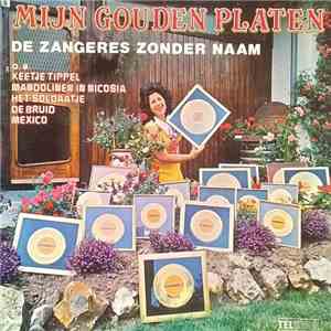 Zangeres Zonder Naam - Mijn Gouden Platen download flac