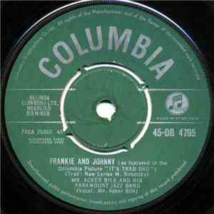 Acker Bilk And His Paramount Jazz Band - Frankie And Johnny download flac
