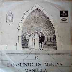 António Macedo - O Casamento Da Menina Manuela download flac