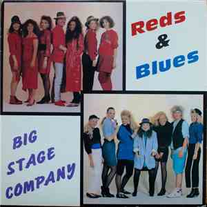 Big Stage Company - Reds & Blues download flac
