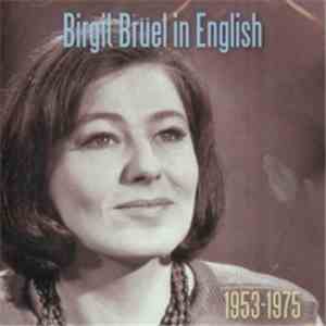 Birgit Brüel - Birgit Brüel In English - 1953-1975 download flac
