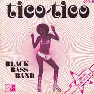 Black Bass Band - Tico - Tico / Kami-Sound Blues download flac