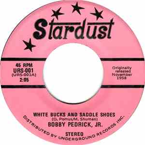 Bobby Pedrick, Jr. - White Bucks And Saddle Shoes / Pajama Party download flac