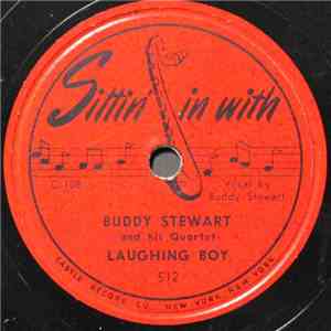 Buddy Stewart And His Quartet / Buddy Stewart And His Quintet - Laughing Boy / Shawn FLAC album