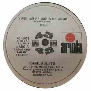 Camilo Sesto - Vivir Así Es Morir De Amor / Agua De Dos Rios download flac