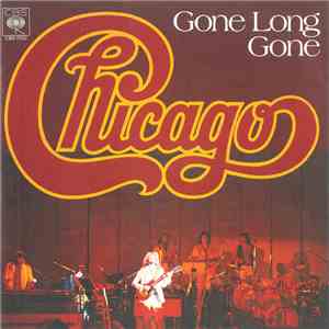 Chicago  - Gone Long Gone download flac