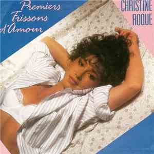 Christine Roque - Premiers Frissons D'Amour download flac