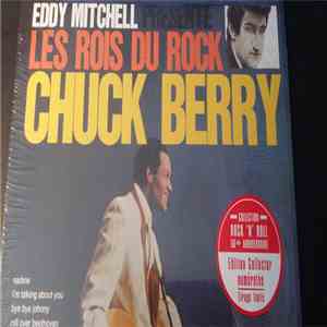 Chuck Berry - Eddy Mitchell Presente Les Rois Du Rock download flac