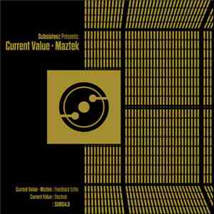 Current Value & Maztek - Subsistenz 14​.​5 download flac
