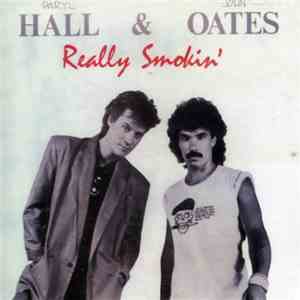 Daryl Hall & John Oates - Really Smokin' download flac