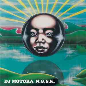 DJ Motora - N.G.S.K. download flac
