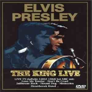 Elvis Presley - The King live download flac