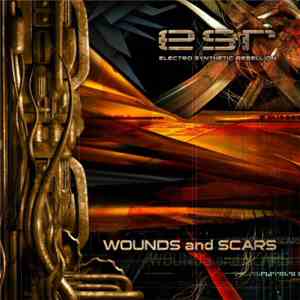 ESR - Wounds And Scars download flac