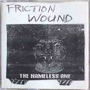 Friction Wound - The Nameless One download flac