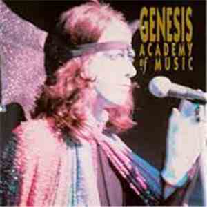 Genesis - Academy Of Music FLAC album