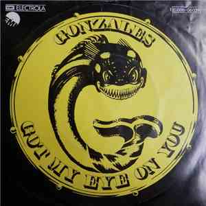 Gonzales - Got My Eye On You download flac