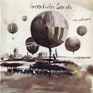 Goodwin Sands - Time Well Spent download flac