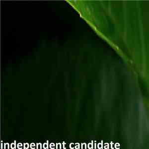 independent candidate - Independent Candidate's Debut Album download flac