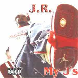 J.R.  - My J's download flac