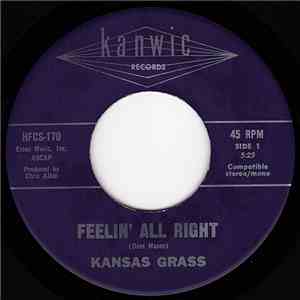 Kansas Grass - Feelin' All Right download flac