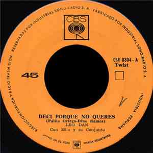 Leo Dan Con Milo Y Su Conjunto - Deci Porque No Queres download flac