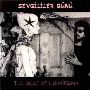 İlhan İrem - The Best Of İlhan İrem / Sevgililer Günü download flac