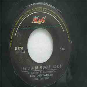 Los Compadres - En Casa De Pedro El Cojo download flac