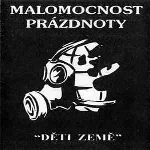 Malomocnost Prázdnoty - Děti Země download flac