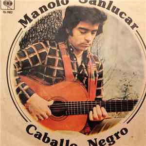 Manolo Sanlucar - Caballo Negro download flac