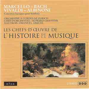 Marcello - Bach - Vivaldi - Albinoni - Concertos Baroques Pour Hautbois download flac