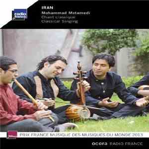 Mohammad Motamedi - Classical Singing download flac