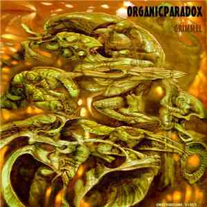 Organic Paradox - Grimmel download flac