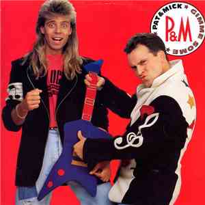 Pat & Mick - Gimme Some download flac