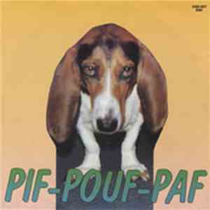 Pif-Pouf-Paf - Wat Doe Der Aan download flac