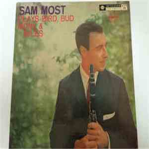 Sam Most - Plays Bird, Bud, Monk And Miles download flac