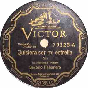 Sexteto Habanero - Quisiera Ser Mi Estrella / Carmela Mia download flac