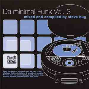 Steve Bug - Da Minimal Funk Vol. 3 download flac