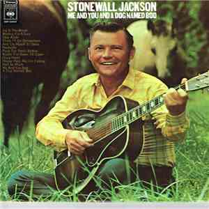 Stonewall Jackson - Me And You And A Dog Named Boo download flac