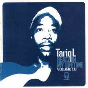 Tariq L. - Beatz In My Lifetime Volume 1.0 download flac
