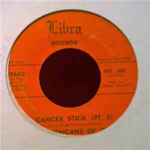 The Americans Of '72 - The Cancer Stick download flac