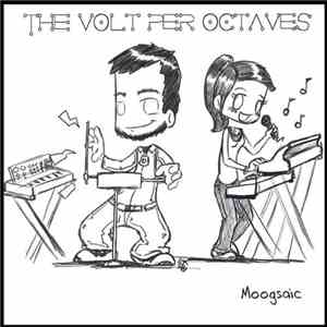 The Volt Per Octaves - Moogsaic download flac