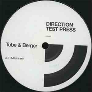 Tube & Berger - P-Machinery / Tubed download flac