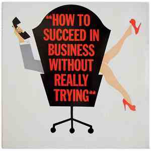 Various - How To Succeed In Business Without Really Trying (The Original Broadway Cast Recording) download flac