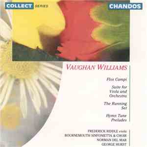 Vaughan Williams, Frederick Riddle, The Bournemouth Sinfonietta, Choir, Norman Del Mar & George Hurst - Flos Campi / Suite For Viola & Orchestra download flac